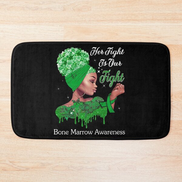 Item preview, Her Fight Is Our Fight Bone Marrow Awareness designed and sold by Mnrshirley.