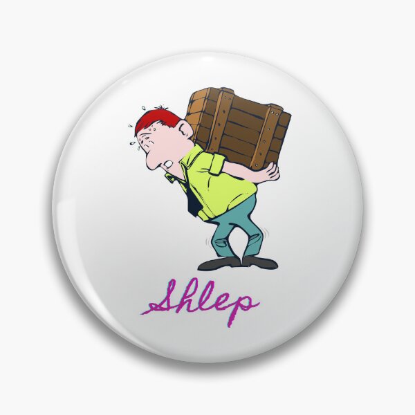 Item preview, Shlep - Funny Yiddish Quotes designed and sold by MikeMargolisArt.