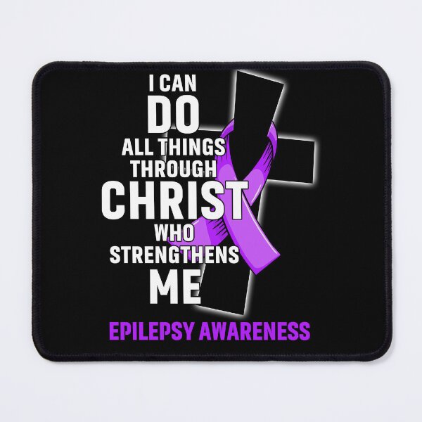Item preview, I Can Do All Things Through Christ Who Strengthens Me Epilepsy Awareness designed and sold by Hatjar.