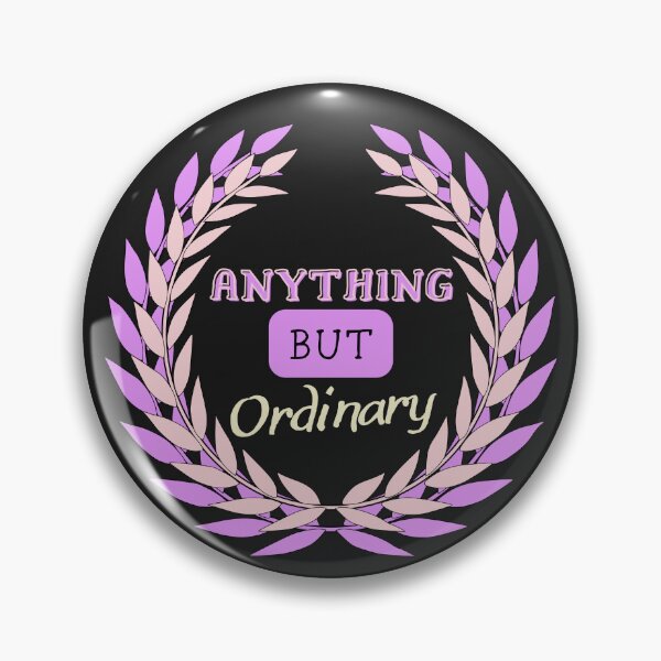 Item preview, Anything but ordinary designed and sold by TheRightHonMP.