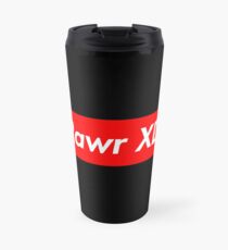 Supreme Parody- Rawr XD Travel Mug