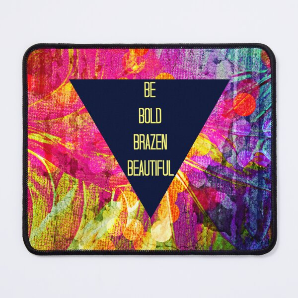 Item preview, BE BOLD BRAZEN BEAUTIFUL Abstract Typography Hipster Geometric Triangle Colorful Rainbow Fine Art Painting designed and sold by EbiEmporium.