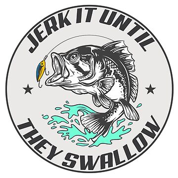 Jerk It Fishing Sticker | Sticker