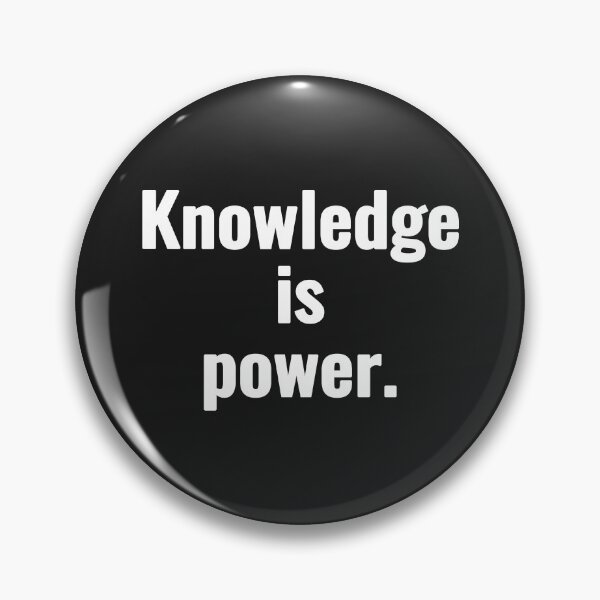 Item preview, Knowledge is power. designed and sold by Vanion.