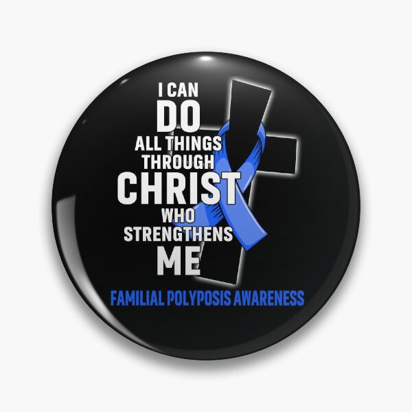 Item preview, I Can Do All Things Through Christ Who Strengthens Me Familial Polyposis Awareness designed and sold by Hatjar.