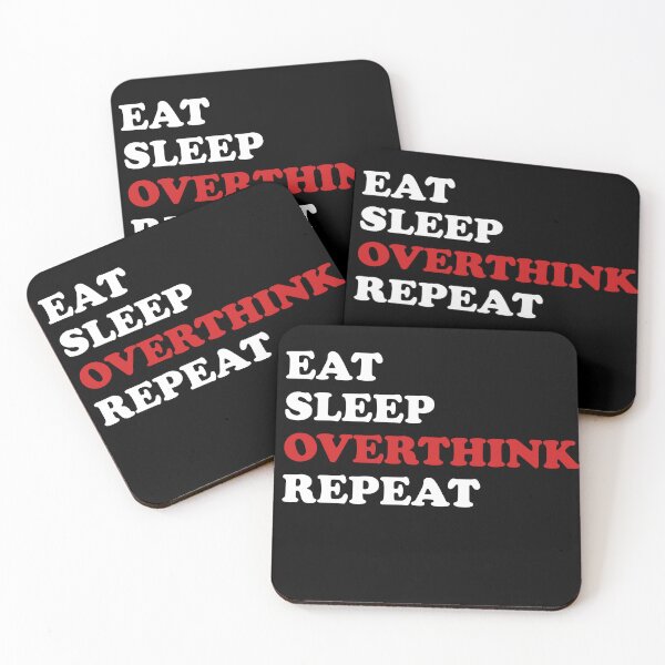 Item preview, Eat Sleep Overthink Repeat designed and sold by SomeDesignThing.