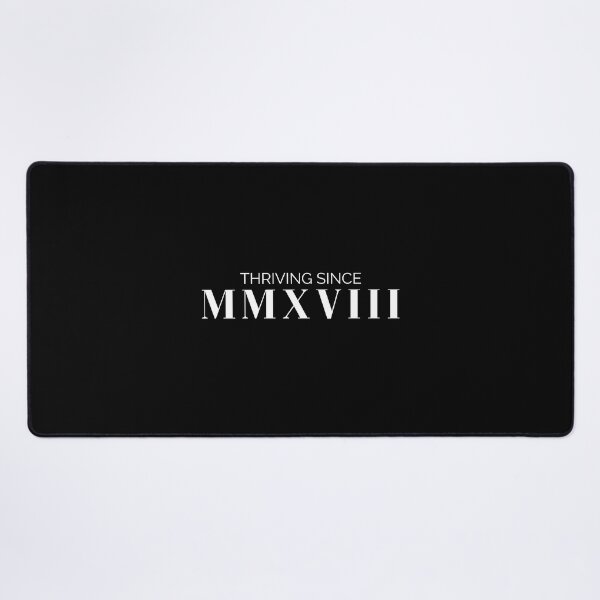 Item preview, Thriving since 2018 (white letters) designed and sold by my-wanderlustjo.