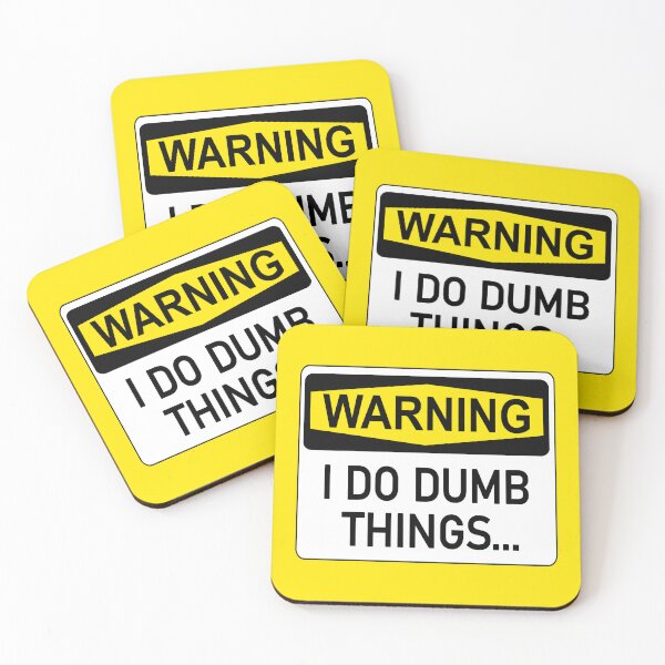 Item preview, I Do Dumb Things designed and sold by laugh-out-loud.