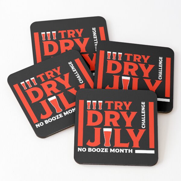 Item preview, Dry July Sobriety Challenge - No Booze - Team Gifts - Booze - Alcohol Free - Fitness designed and sold by happygiftideas.