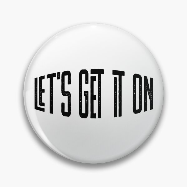 Item preview, Lets get it on (black) designed and sold by didijuca.
