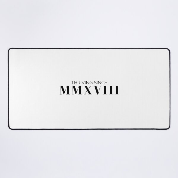 Item preview, Thriving since 2018 (black letters) designed and sold by my-wanderlustjo.