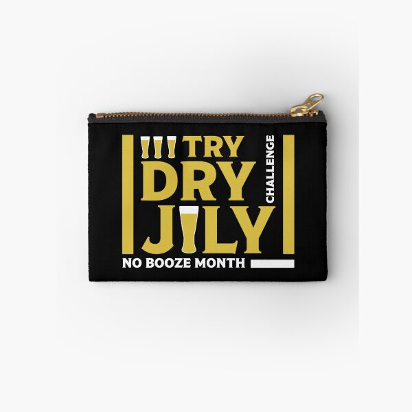 Item preview, Dry July Sobriety Challenge - No Booze - Team Gifts - Booze - Alcohol Free - Fitness designed and sold by happygiftideas.