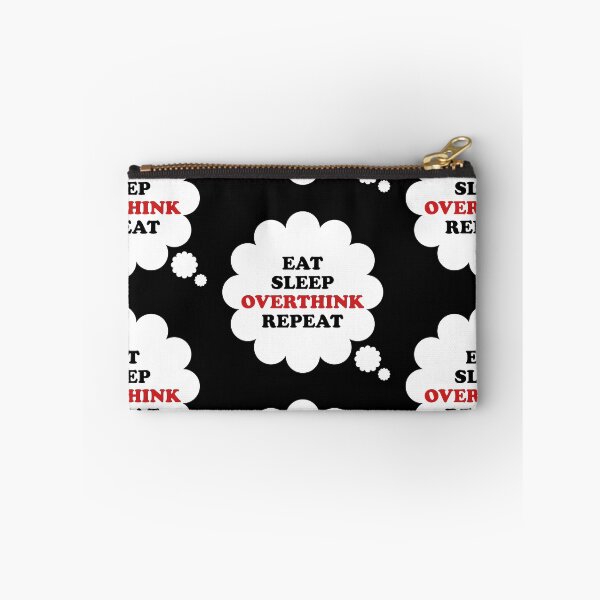 Item preview, Thought Bubble: Eat Sleep Overthink Repeat designed and sold by SomeDesignThing.