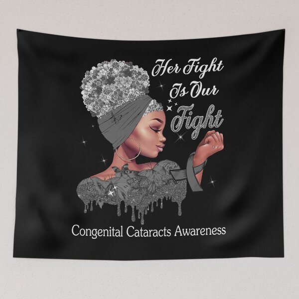 Item preview, Her Fight Is Our Fight Congenital Cataracts Awareness designed and sold by Mnrshirley.