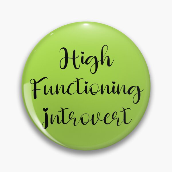 Item preview, High Functioning Introvert, Bumper designed and sold by Ssimo30.