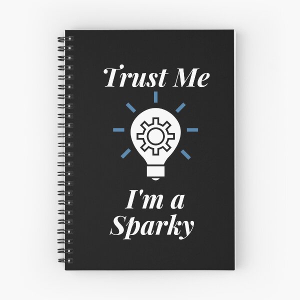 Item preview, Trust Me I'm a Sparky designed and sold by Profession-Co.