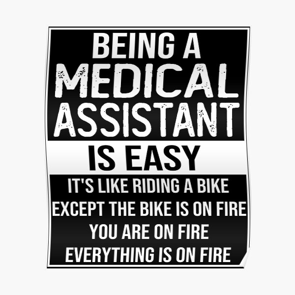 funny-medical-assistant-saying-being-a-medical-assistant-is-easy