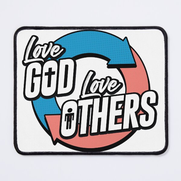 Item preview, Love God, Love Others designed and sold by Matt Acton.