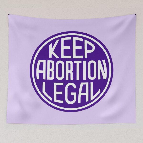 Item preview, Keep Abortion Legal (purple 2) designed and sold by Thelittlelord.
