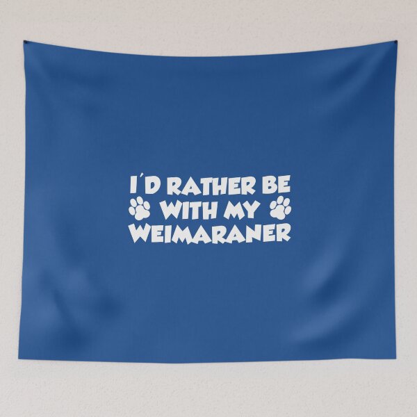Item preview, I'd Rather Be With My Weimaraner Paw Print designed and sold by jaycartoonist.