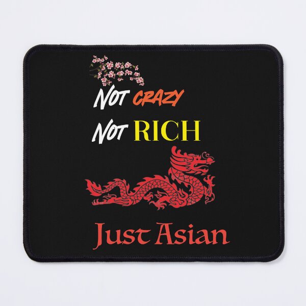 Item preview, Not Crazy Not Rich Just asian  designed and sold by Gracie_Designs.