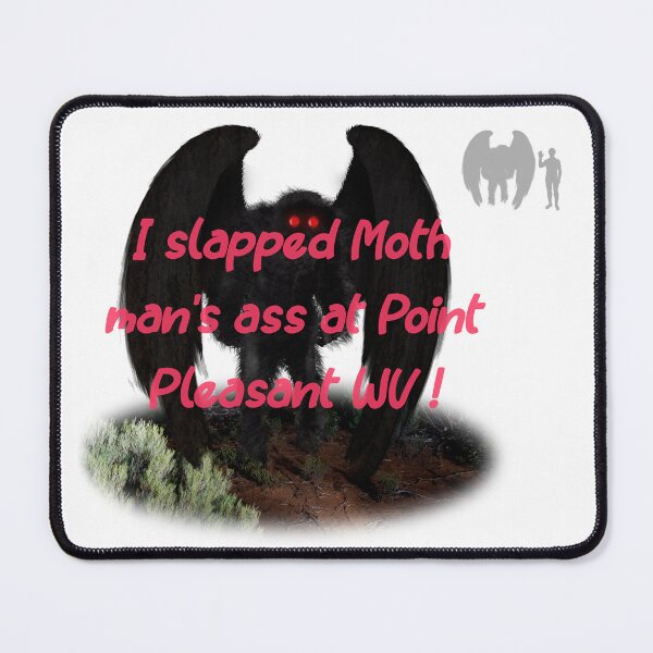 Item preview, Mothmans Ass Bumpersticker I Slapped Moth Mans Ass At Point Pleasant WV Vinyl Bumper Stickers designed and sold by Ssimo30.
