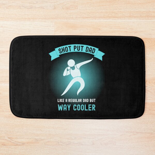 Item preview, SHOT PUT DAD, LIKE A REGULAR DAD BUT WAY COOLER designed and sold by appareltolove.