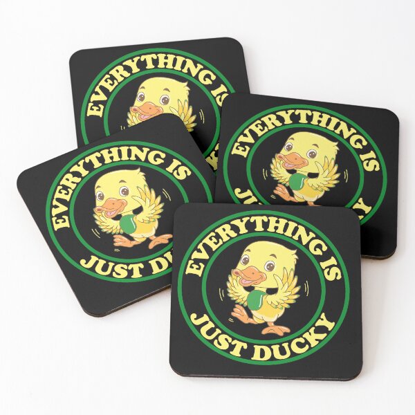 Item preview, Everything Is Just Ducky designed and sold by mrtraz.