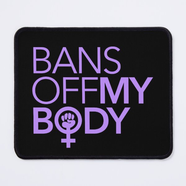 Item preview, Bans Off MY Body (lavender 1) designed and sold by Thelittlelord.