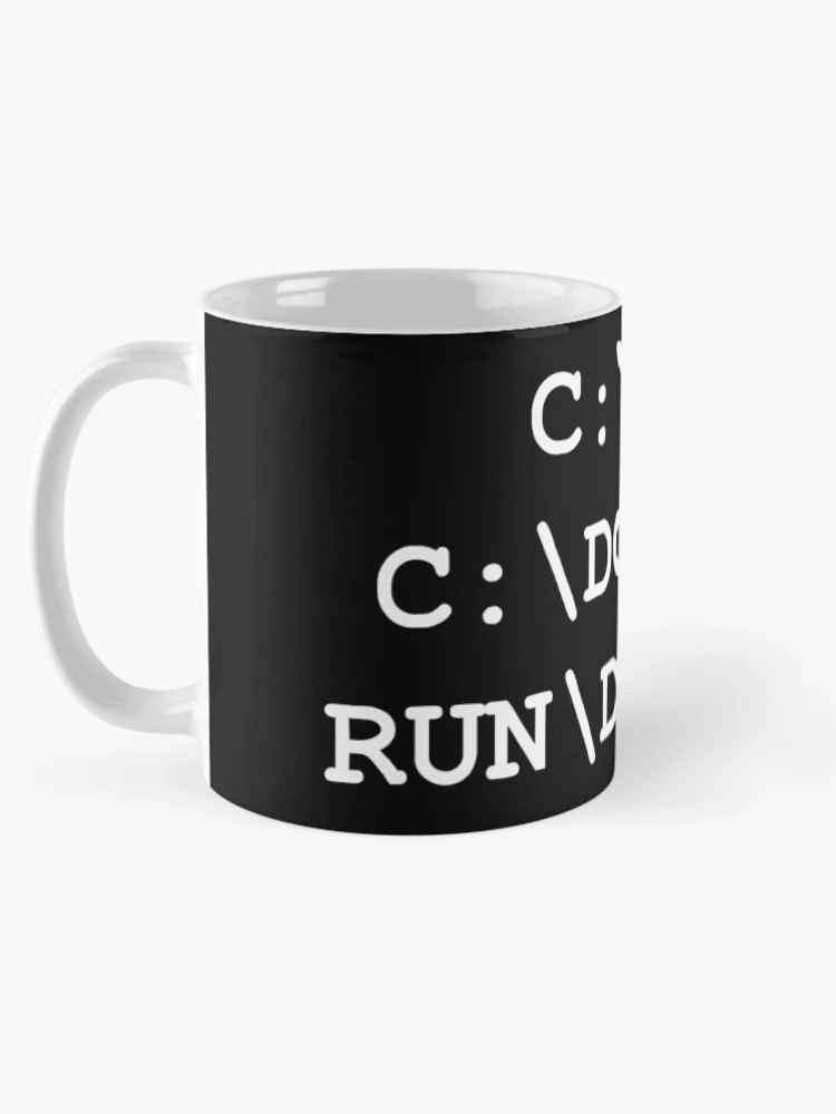 Thumbnail 5 of 6, Coffee Mug, C:\DOS, C:\DOS\RUN, RUN\DOS\RUN designed and sold by TeesBox.