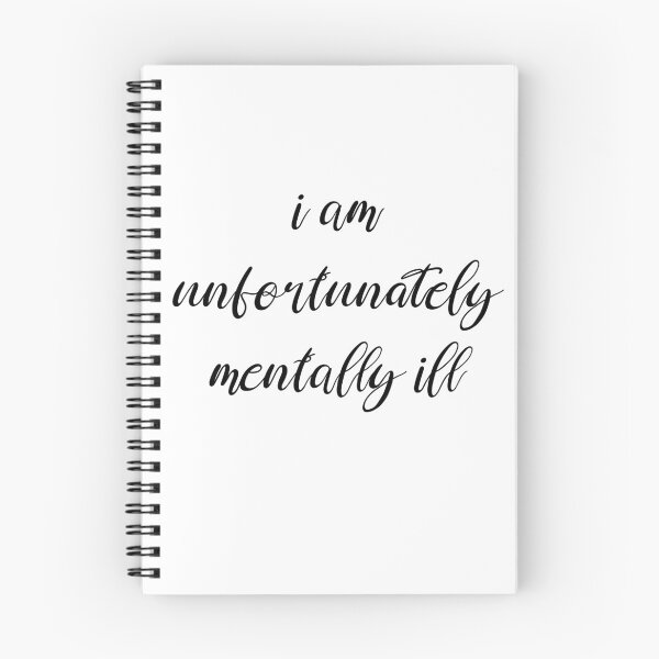 Item preview, i am unfortunately mentally ill, funny bumper designed and sold by Ssimo30.