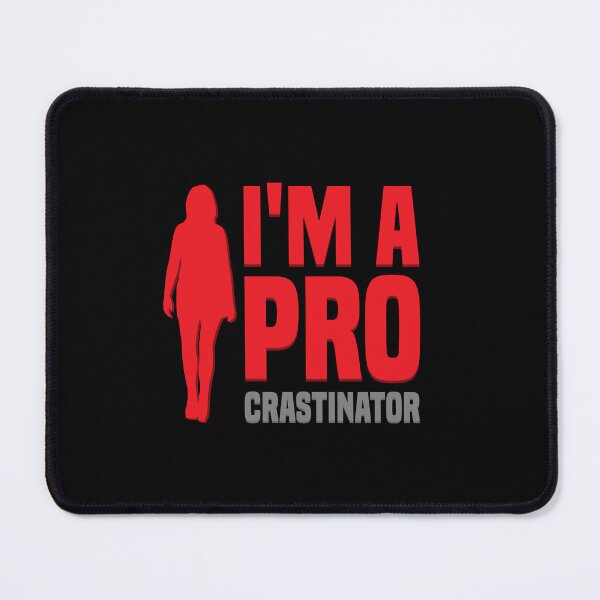 Item preview, I'm a Procrastinator (Red) Women designed and sold by ResuWreck.
