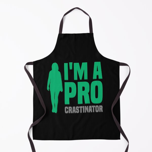 Item preview, I'm a Procrastinator (Green) Women designed and sold by ResuWreck.
