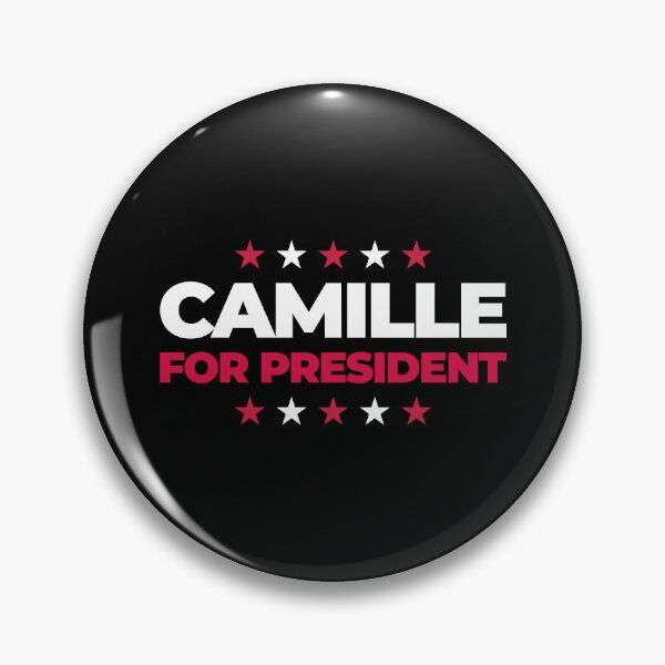 Item preview, CAMILLE FOR PRESIDENT designed and sold by Mclickster.