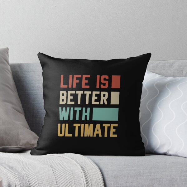 Item preview, Life Is Better With Ultimate - Ultimate Frisbee Lover designed and sold by T-shirt For You.