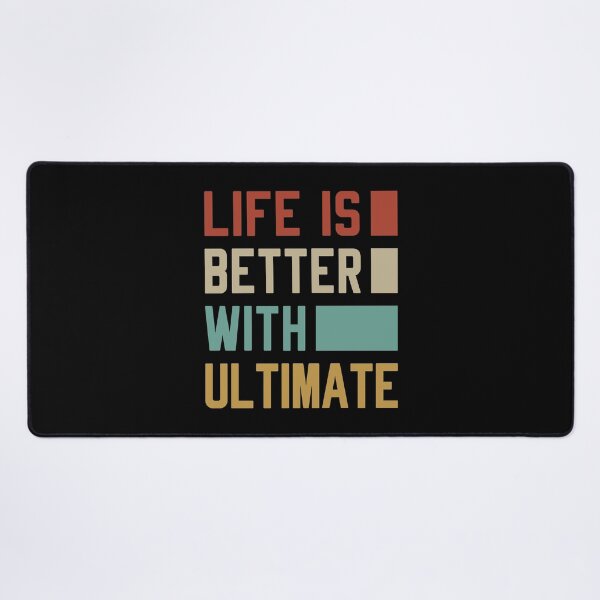Item preview, Life Is Better With Ultimate - Ultimate Frisbee Lover designed and sold by T-shirt For You.