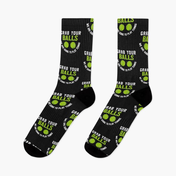 Item preview, Grab Your Balls, We're Going To Play Tennis-gift for players or coaches designed and sold by BRtisticDesigns.