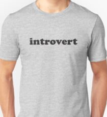 introvert Unisex T-Shirt