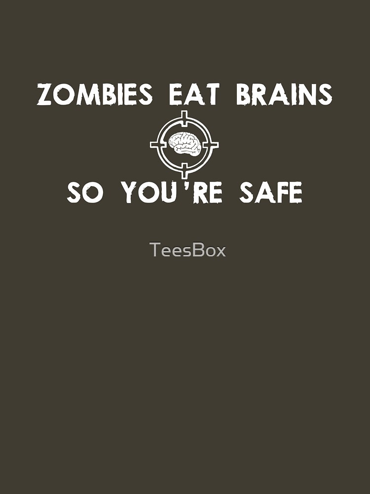 Thumbnail 7 of 7, Essential T-Shirt, Zombies Eat Brains... So You Are Safe designed and sold by TeesBox.