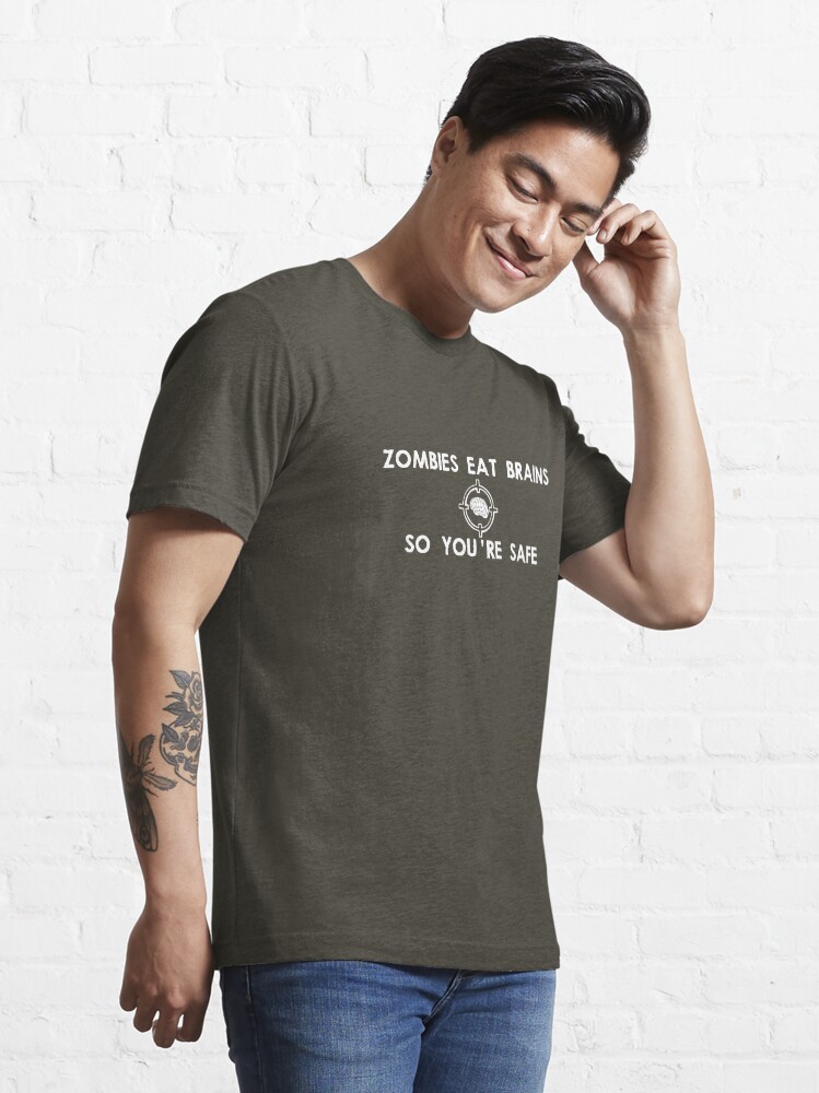 Thumbnail 3 of 7, Essential T-Shirt, Zombies Eat Brains... So You Are Safe designed and sold by TeesBox.