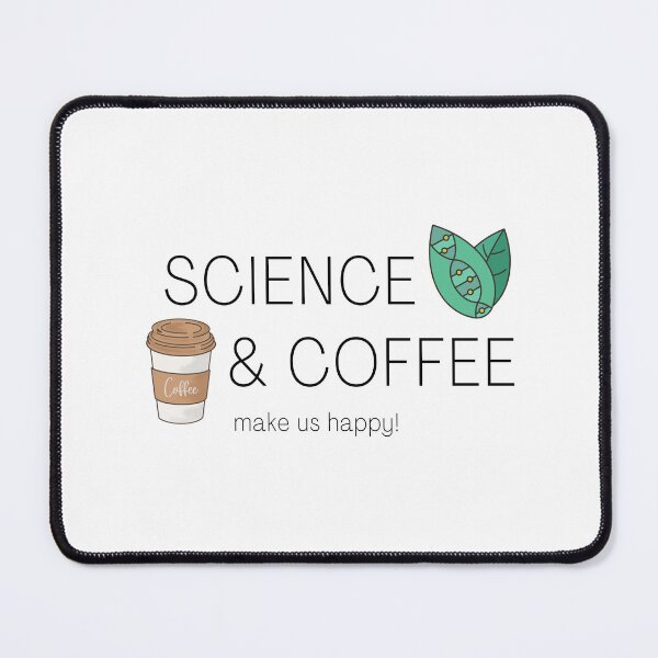 Item preview, SCIENCE & COFFEE make us happy! designed and sold by Pamo Creates.