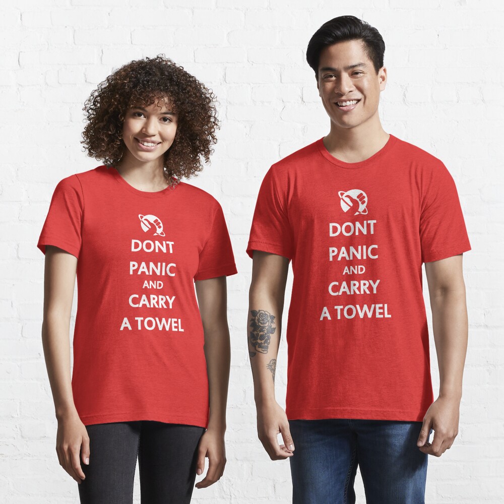 Don't Panic and Carry a Towel Essential T-Shirt