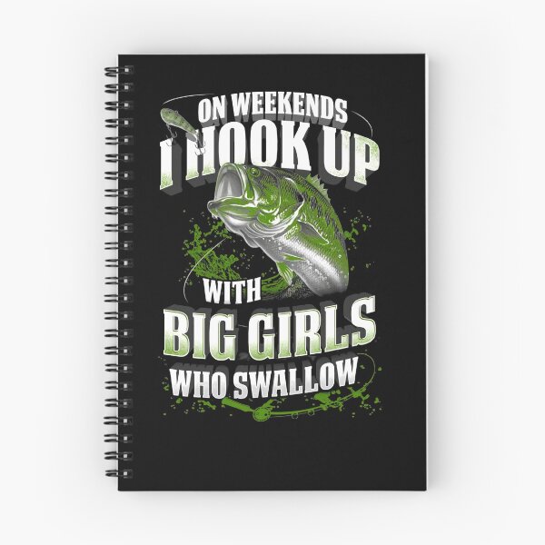 Item preview, Fishing Tshirt On Weekens I Hook Up with Big Girls designed and sold by BerschEverett.
