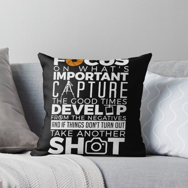 Item preview, Focus on What's portant Capture The Good Times Develop from The Negatives and if s Don't Turn t Shirt designed and sold by BurgeKarla.