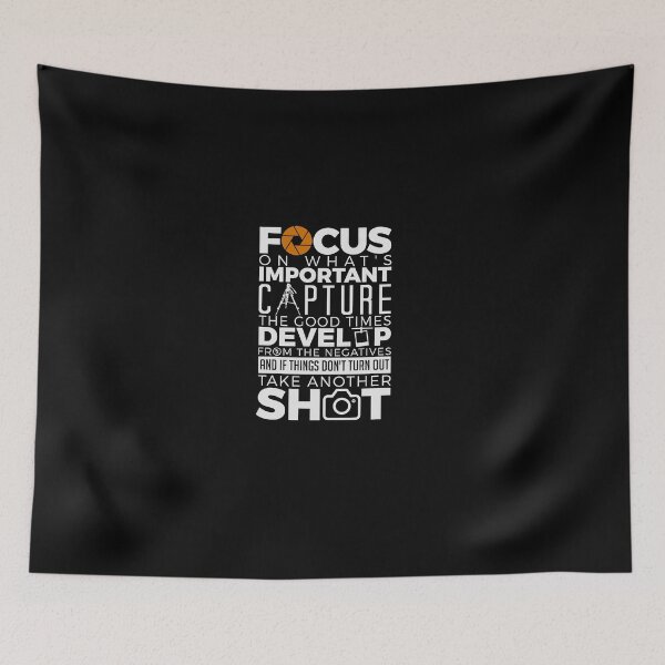Item preview, Focus on What's portant Capture The Good Times Develop from The Negatives and if s Don't Turn t Shirt designed and sold by BurgeKarla.
