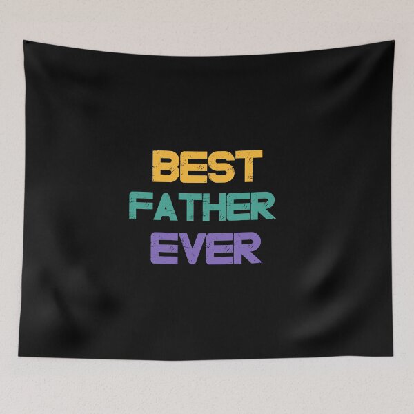 Item preview, Distressed Best Father Ever Retro Vintage Matching Family design designed and sold by Merchking1.