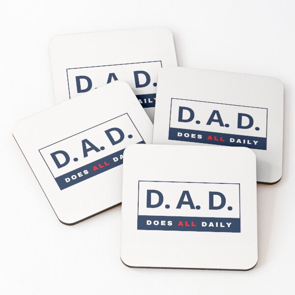 Item preview, D.A.D. Does ALL Daily, fun, white t-shirts, magnets, mugs and more designed and sold by JCMCDesigns.