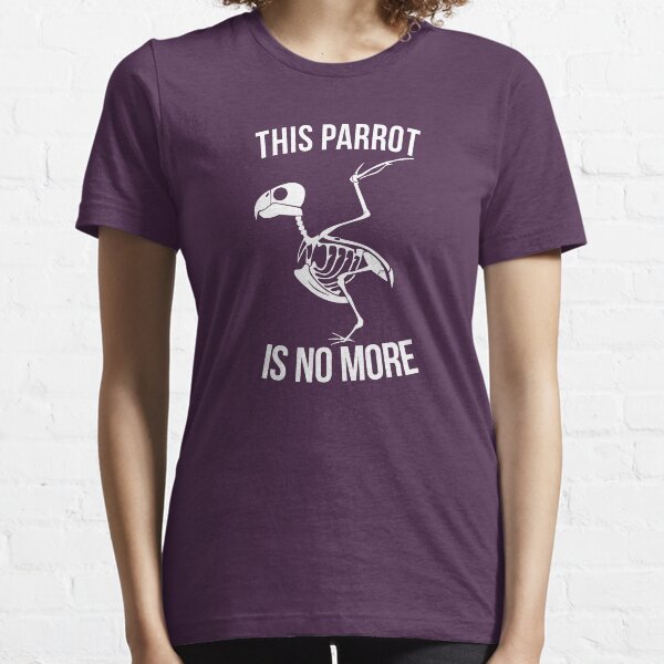 This Parrot Is No More Essential T-Shirt