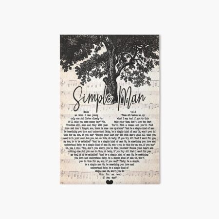 Simple Man Lyrics on Sheet Music, Lyrics Picture Print, Music Lyrics Wall  Art