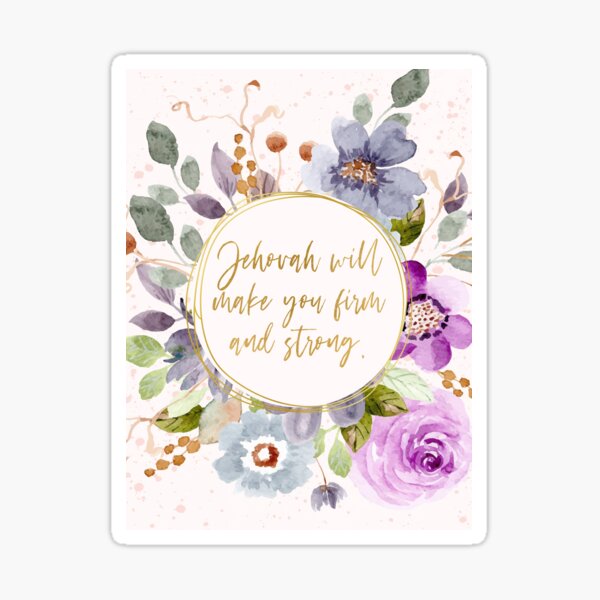 Item preview, Jehovah Will Make Your Firm and Strong designed and sold by Paper Bee Gift Shop.